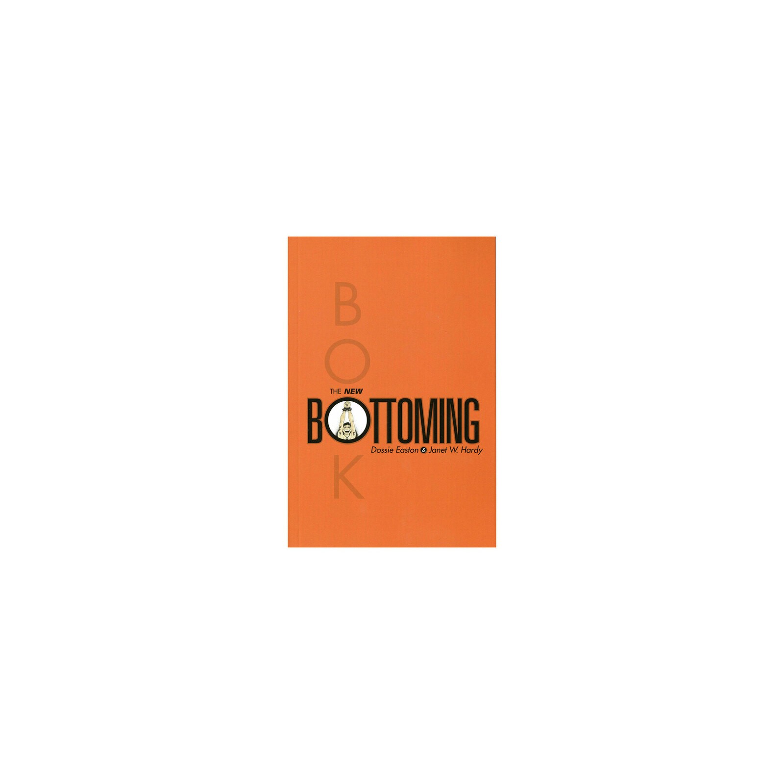 The New Bottoming Book Guide The New Bottoming Book Guide
