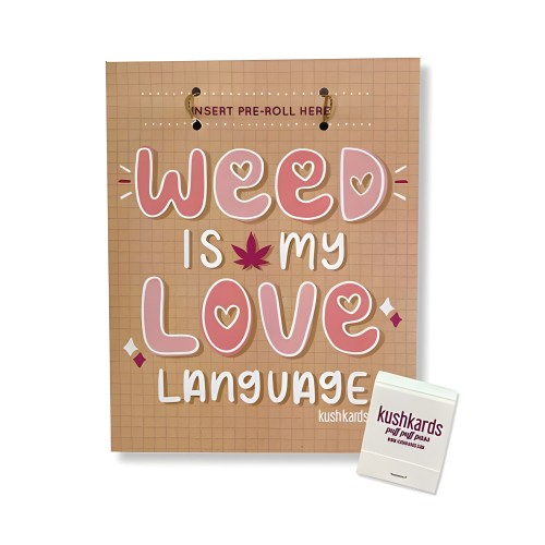 Weed Is My Love Language Greeting Card W/matchbook