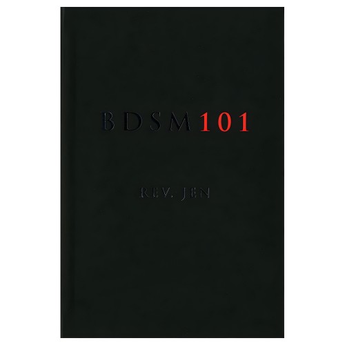BDSM 101 - Comprehensive Guide