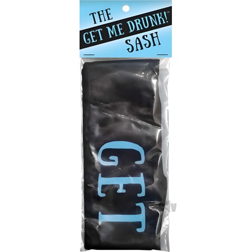 Get Me Drunk! Sash - Party Accessory