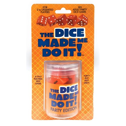 The Dice Made Me Do It, Party - Fun Party Game