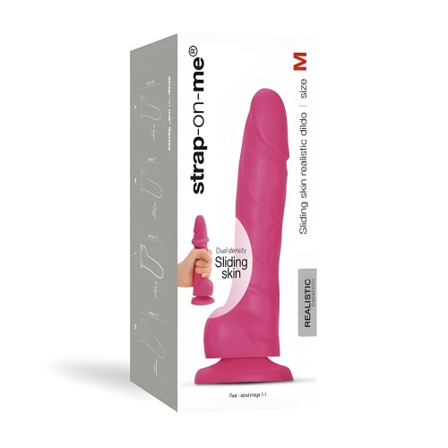 Strap-on-me Dildo Realista de Piel Deslizante Densidad Dual Fucsia M