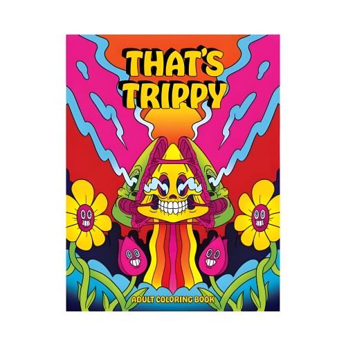 That's Trippy Coloring Book - Fun & Relaxation