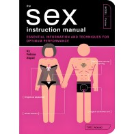 Manual de Instrucciones Sexuales de Felicia Zopol