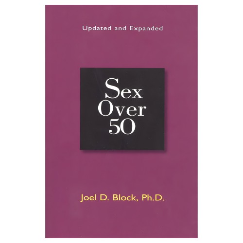 Sex Over 50 - Relationship and Intimacy Guide