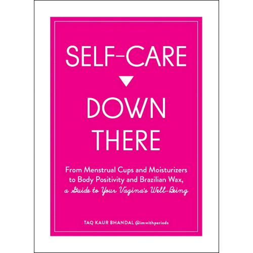 Self Care Down There - Essential Guide