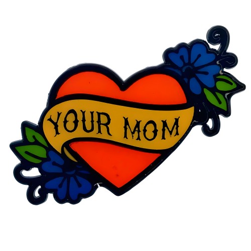 Pin de Tatuaje de Corazón Geeky & Kinky Your Mom