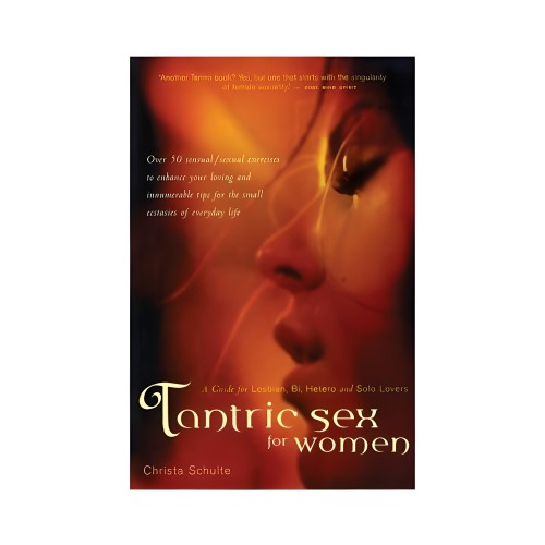 Tantric Sex For Women - Empowering Guide to Female Pleasure