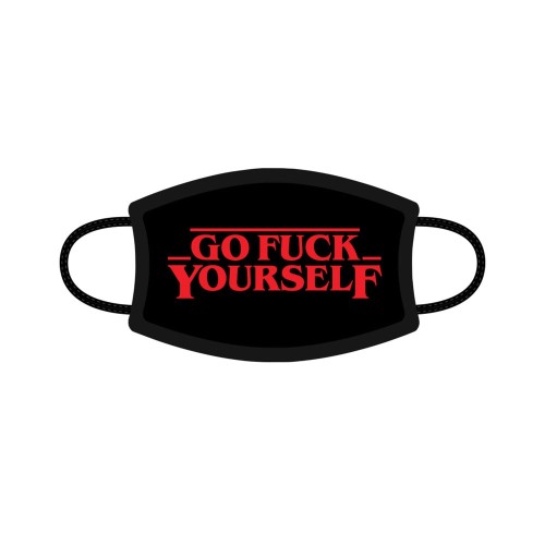 Go Fuck Yourself Face Mask for Bold Expression