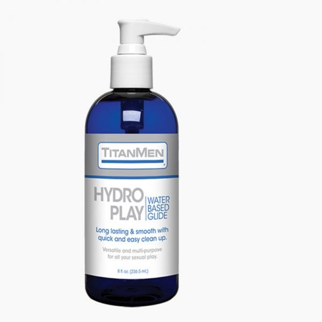 Titanmen Hydro Play Water Based Glide 8oz. - Lubricants