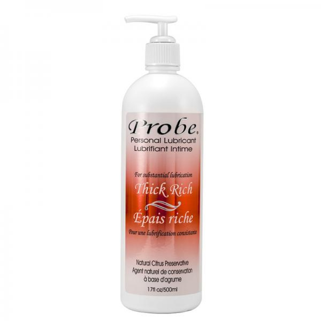 Probe Thick Rich Water-based Lubricant 17 Oz. - Lubricants