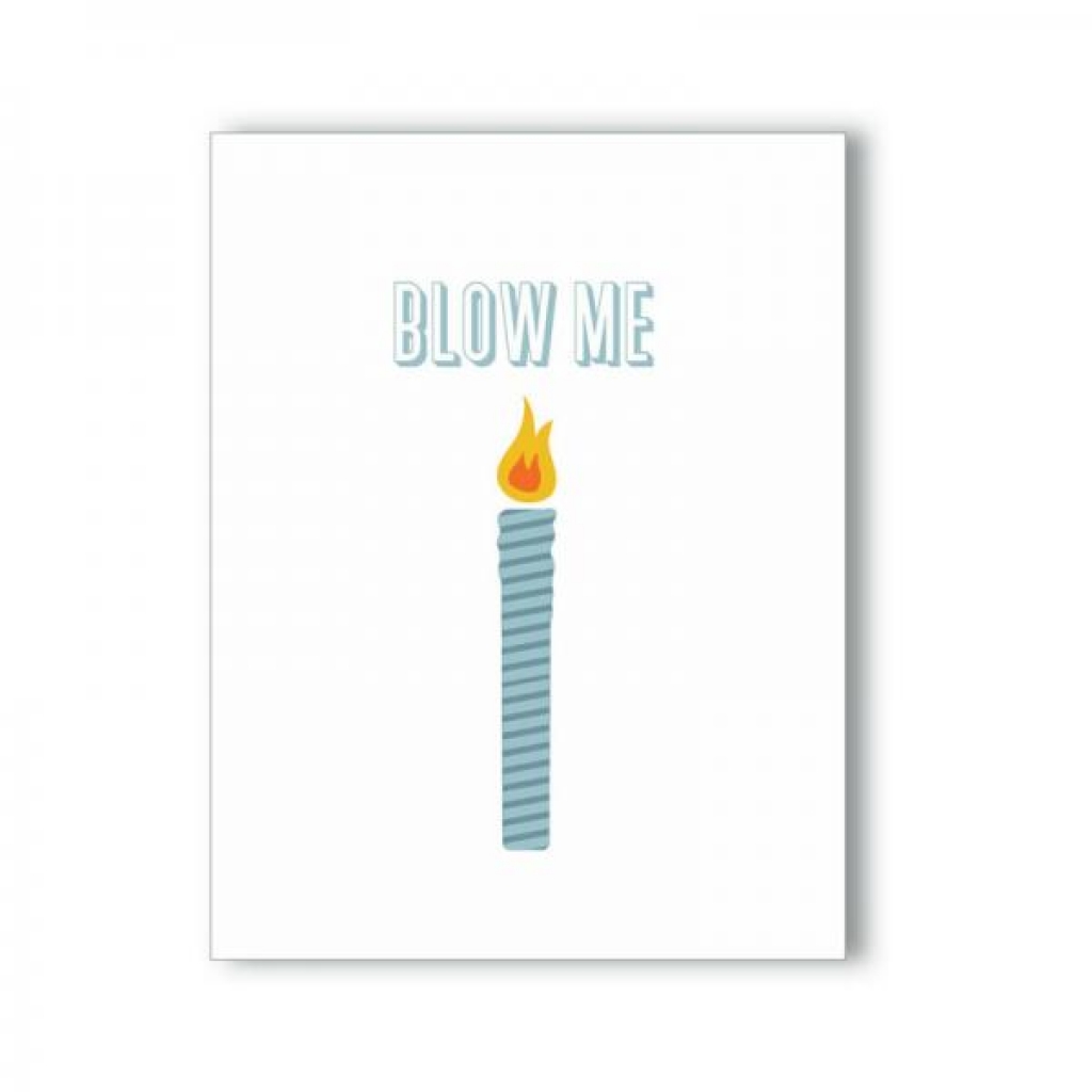 Blow Me Candle Naughty Kard - Gag & Joke Gifts