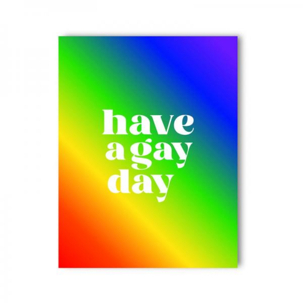 Have A Gay Day Naughty Kard - Gag & Joke Gifts