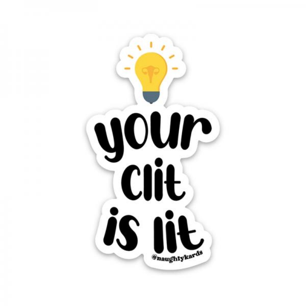Your Clit Is Lit Sticker 3-pack - Gift Wrapping & Bags
