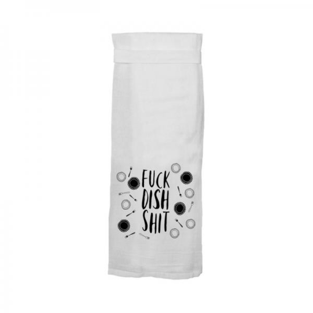 Twisted Wares Fuck Dish Shit Flour Towel - Serving Ware